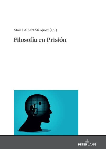 Filosofía en Prisión by Marta Albert Márquez
