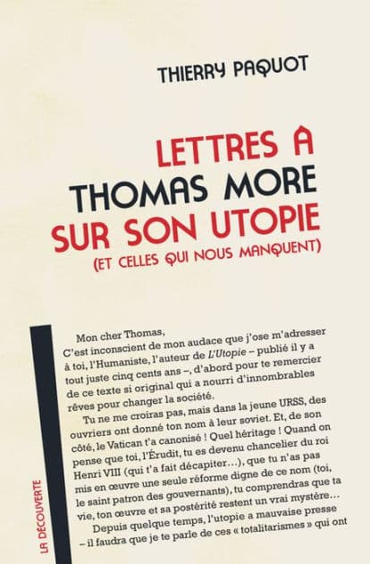 Lettres à Thomas More sur son utopie (et celles qui nous manquent) by Thierry Paquot