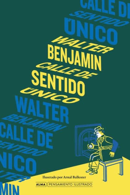 Calle de sentido ï¿½nico by Walter Benjamin