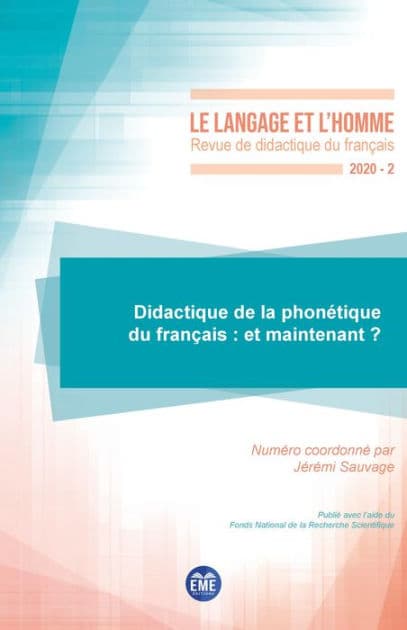 Didactique de la phonétique du français : et maintenant ?: 2020 - 55.2 by Jeremi Sauvage