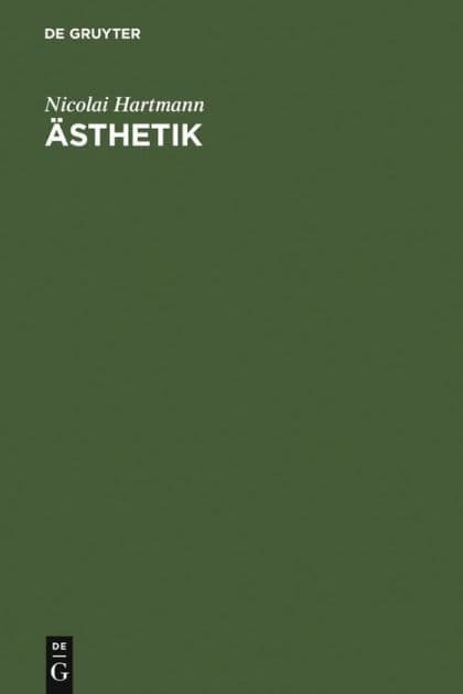 Ästhetik by Nicolai Hartmann