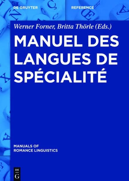 Manuel des langues de spécialité by Werner Forner