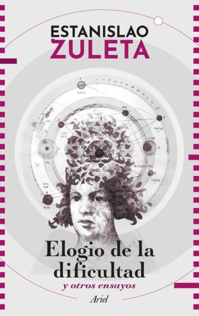 Elogio de la dificultad y otros ensayos by Estanislao Zuleta