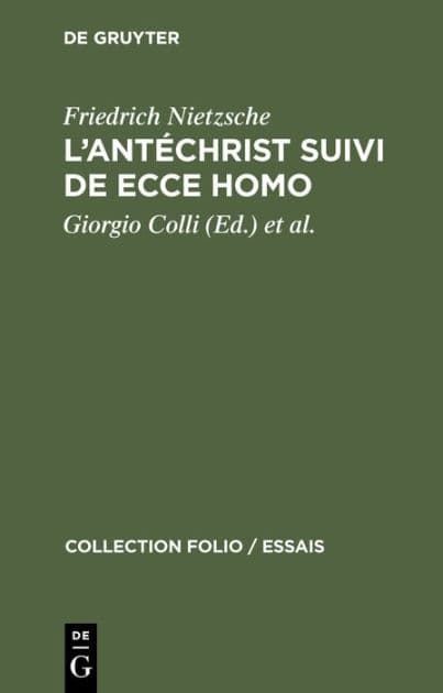 L'Antéchrist suivi de Ecce Homo by Friedrich Nietzsche