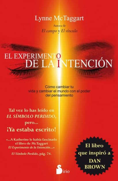 El Experimento de la intencion by Lynne McTaggart