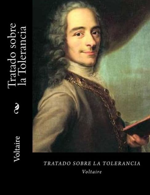 Tratado sobre la Tolerancia (Spanish Edition) by Voltaire