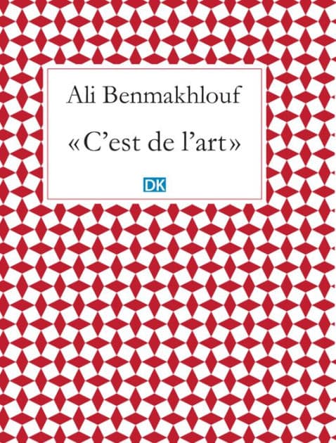 C'est de l'art (Essais) by Ali Benmakhlouf
