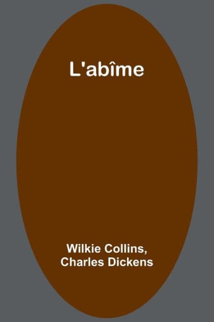L'abîme by Wilkie Collins