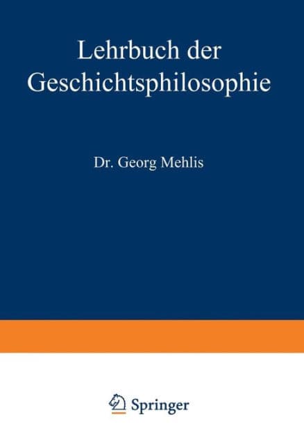 Lehrbuch der Geschichtsphilosophie by Georg Mehlis