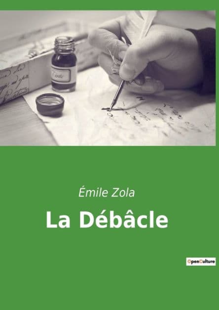 La Débâcle by ïmile Zola