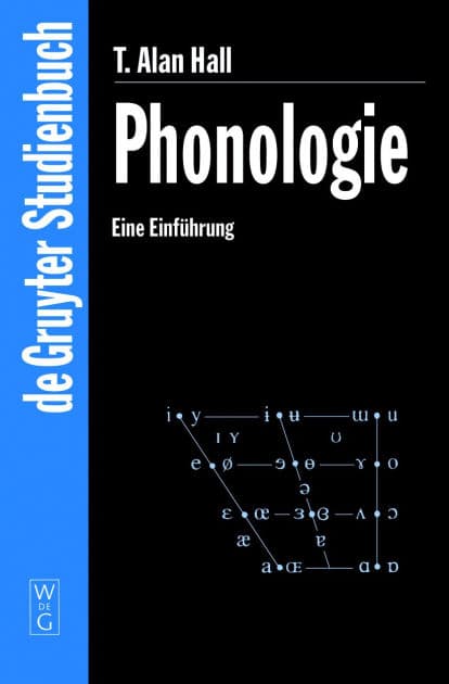 Phonologie: Eine Einführung by T. Alan Hall