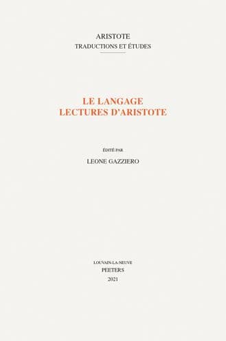 Le Langage. Lectures d'Aristote by L. Gazziero