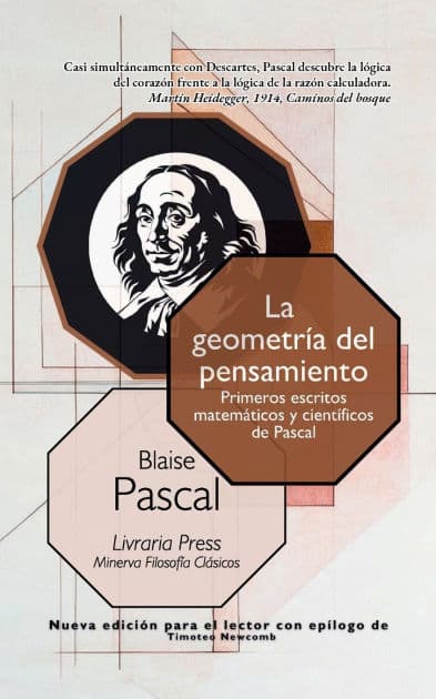 La geometría del pensamiento: Los primeros escritos matemáticos y científicos de Pascal by Blaise Pascal