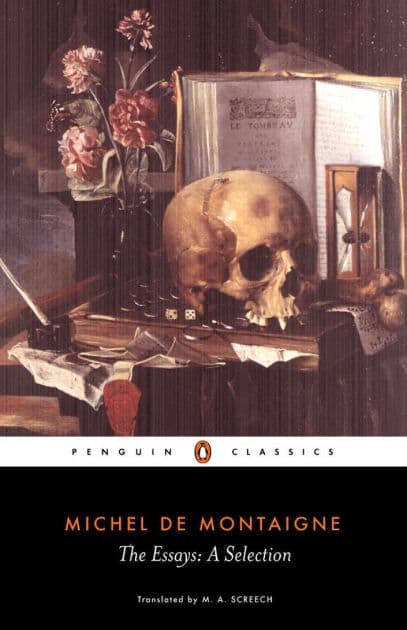 The Essays: A Selection by Michel de Montaigne