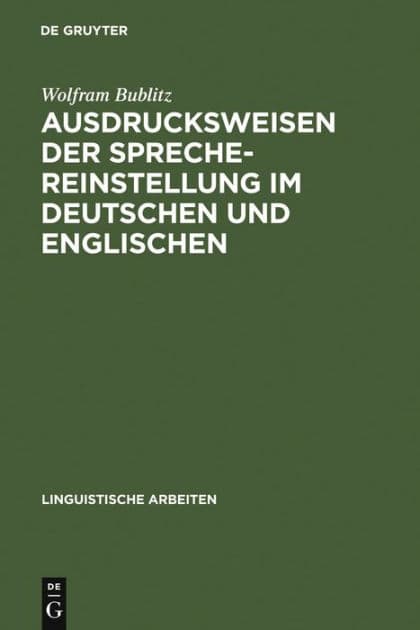 Ausdrucksweisen der Sprechereinstellung im Deutschen und Englischen by Wolfram Bublitz
