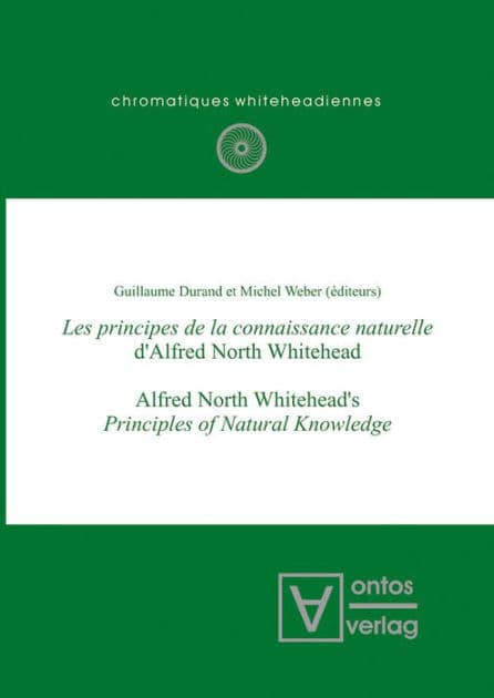Les principes de la connaissance naturelle d'Alfred North Whitehead by Guillaume Durand