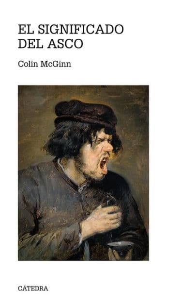 El significado del asco by Colin McGinn