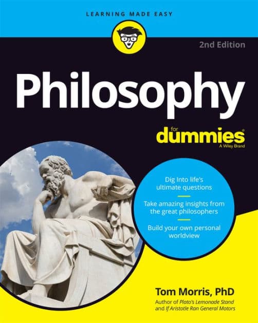 Philosophy For Dummies by Tom Morris