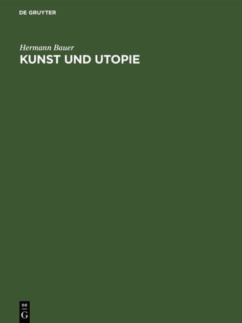 Kunst und Utopie: Studien über das Kunst- und Staatsdenken in der Renaissance by Hermann Bauer