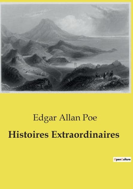 Histoires Extraordinaires by Edgar Allan Poe