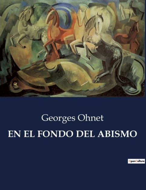 En El Fondo del Abismo by Georges Ohnet
