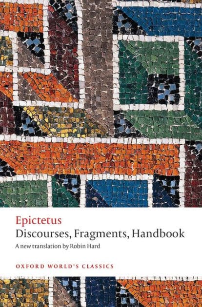 Discourses, Fragments, Handbook by Epictetus