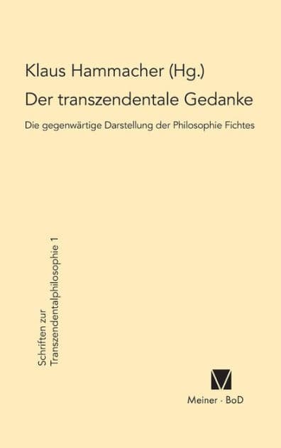 Der transzendentale Gedanke by Klaus Hammacher