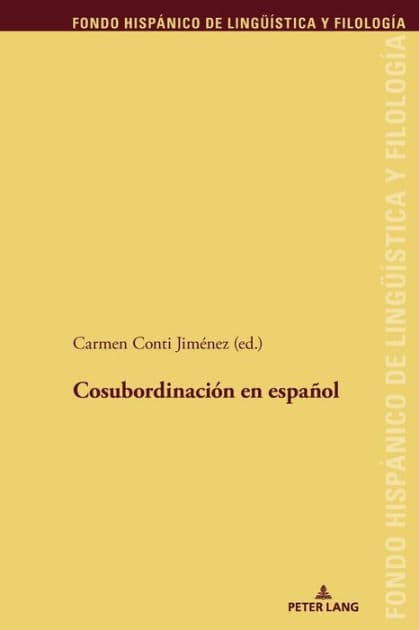 Cosubordinación en español by Juan Pedro Sánchez Méndez