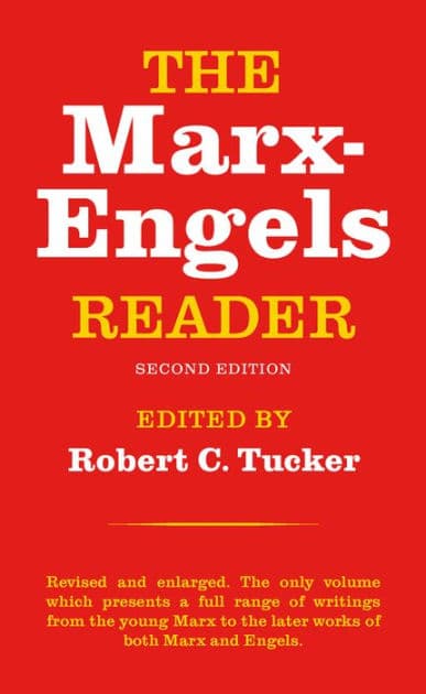 The Marx-Engels Reader / Edition 2 by Friedrich Engels, Karl Marx, Robert C. Tucker