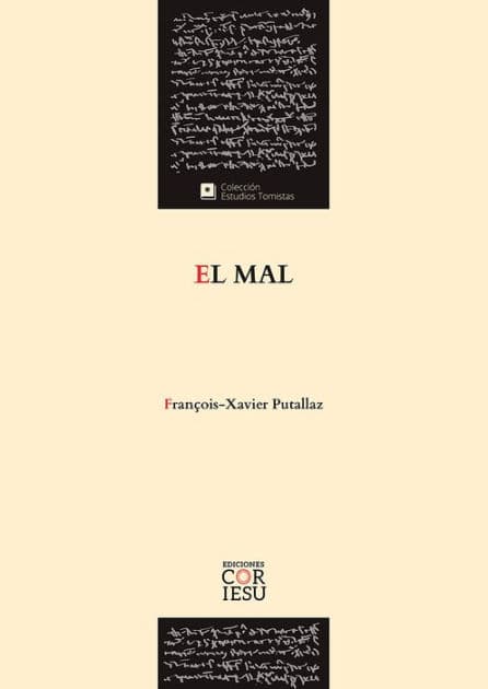 El mal by François-Xavier Putallaz