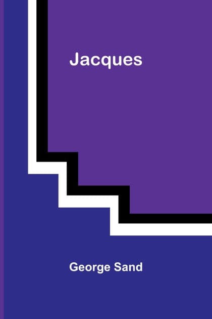 Jacques by George Sand