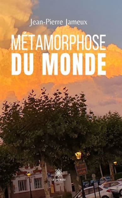 Métamorphose du monde by Jean-Pierre Jameux