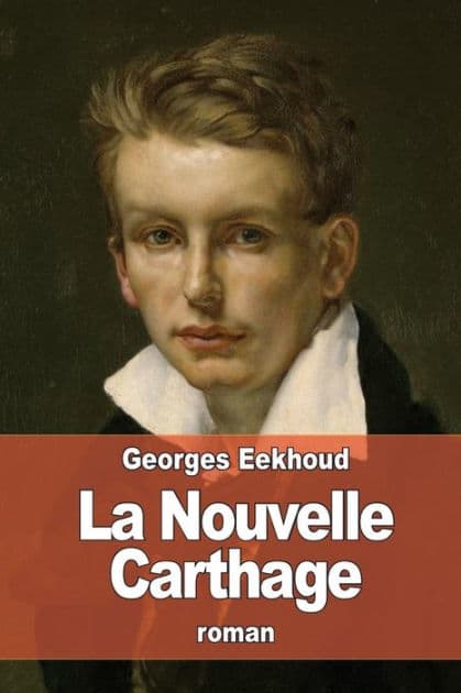 La Nouvelle Carthage by Georges Eekhoud