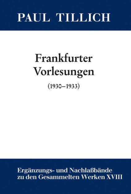 Frankfurter Vorlesungen: (1930-1933) by Erdmann Sturm