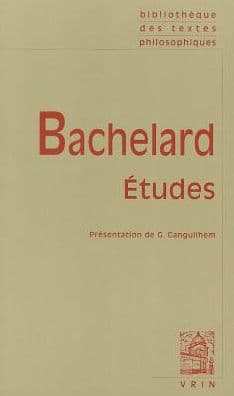 Gaston Bachelard: Etudes by G Canguilhem