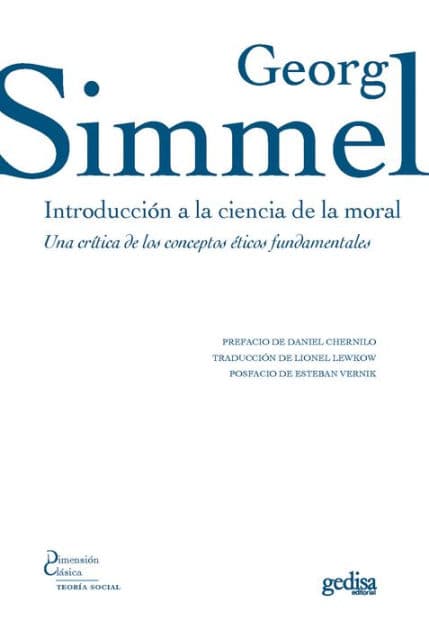 Introducción a la ciencia de la moral: Una crítica de los conceptos éticos fundamentales by Georg Simmel