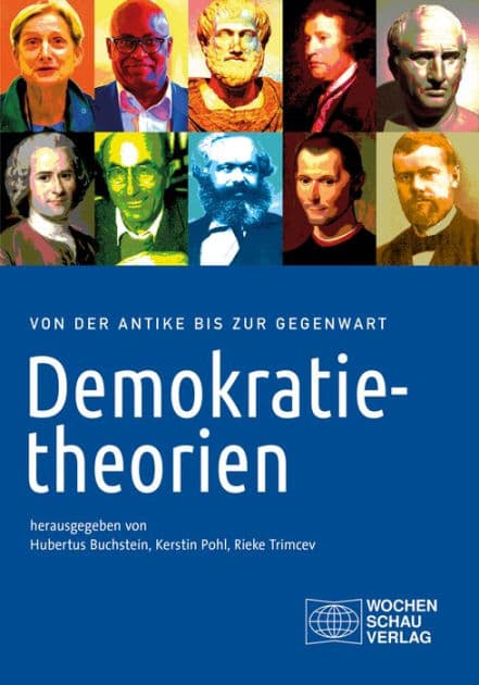 Demokratietheorien: on der Antike bis zur Gegenwart. Texte und Interpretationshilfen by Hubertus Buchstein