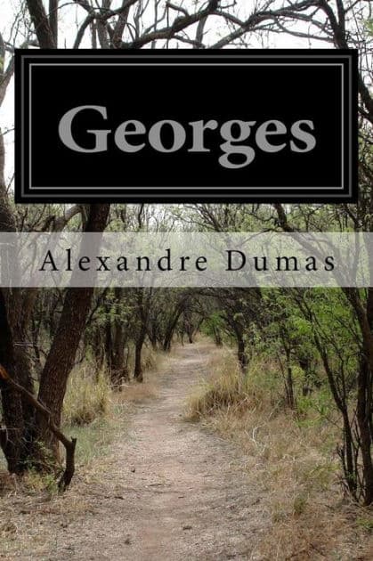 Georges by Alexandre Dumas