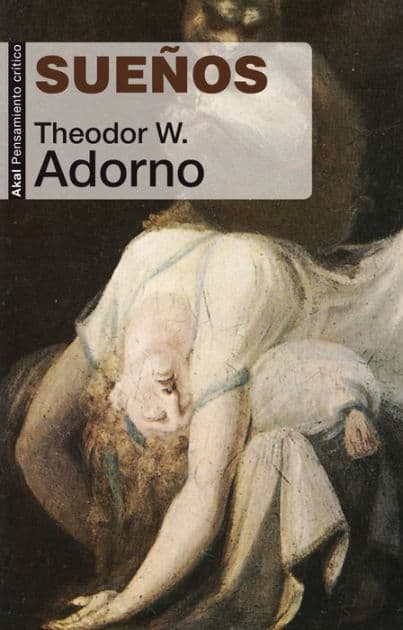 Sueños by Theodor W. Adorno