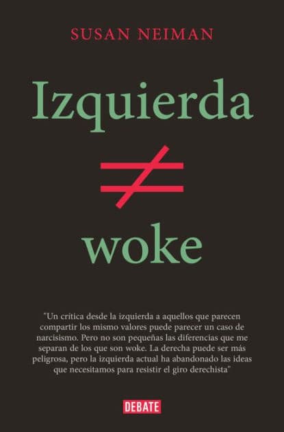 Izquierda no es woke by Susan Neiman
