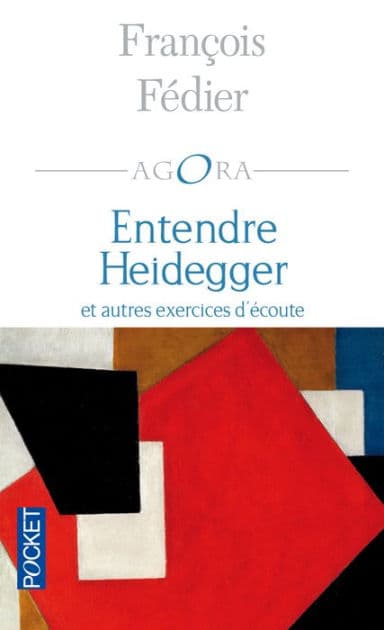 Entendre Heidegger by François Fédier