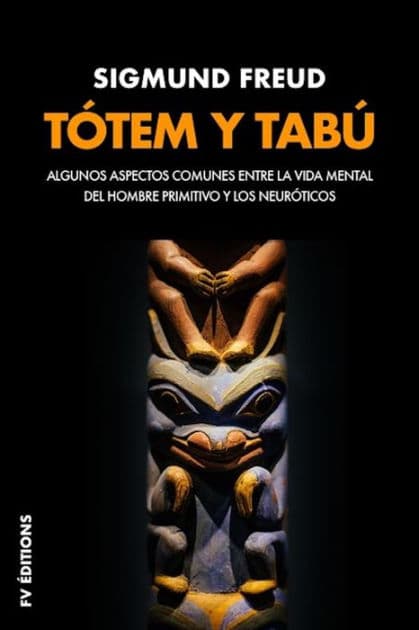 Tótem y tabú (Premium Ebook): Algunas concordancias en la vida anímica de los salvajes y de los neuróticos by Sigmund Freud