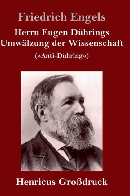 Herrn Eugen Dührings Umwälzung der Wissenschaft (Großdruck): (Anti-Dühring) by Friedrich Engels