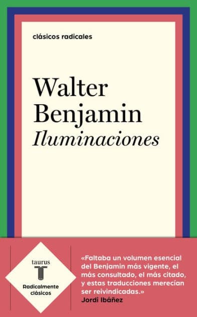 Iluminaciones by Walter Benjamin