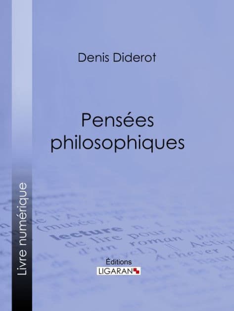 Pensées philosophiques by Denis Diderot