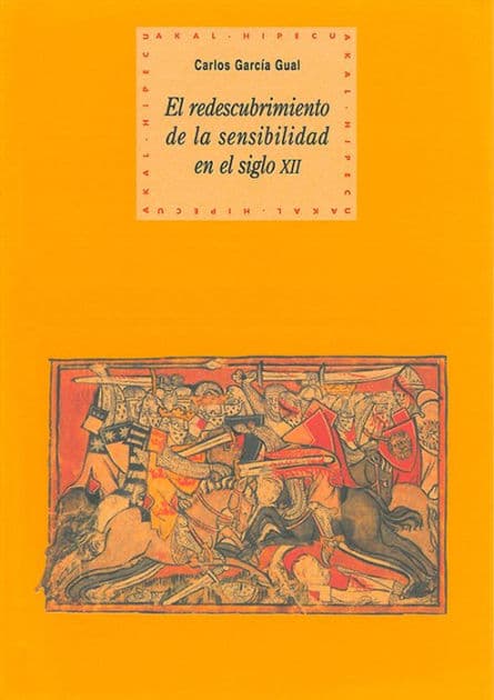 El redescubrimiento de la sensibilidad by Carlos García Gual