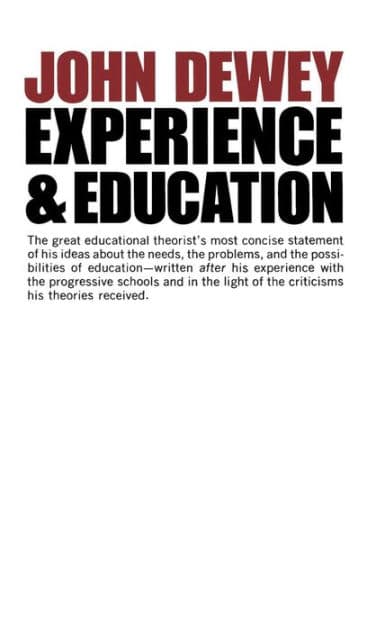 Experience And Education by John Dewey