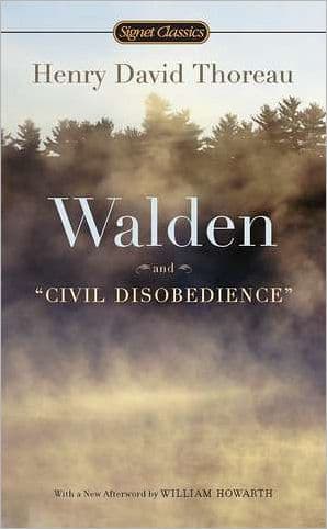 Walden and Civil Disobedience by Henry David Thoreau