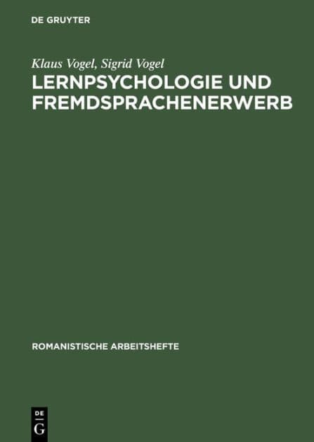 Lernpsychologie und Fremdsprachenerwerb by Klaus Vogel