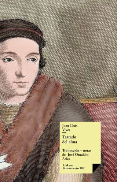 Tratado del alma: Edición anotada by Joan Lluís Vives